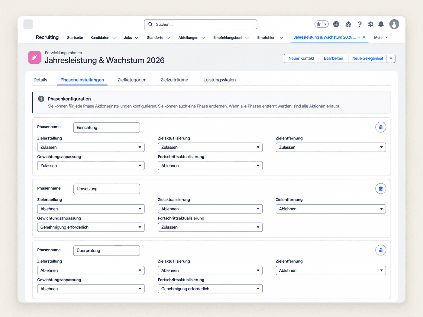 Phaseneinstellungen mit den Optionen Erlauben, Verweigern und Genehmigung für Einrichtung, Umsetzung und Bewertung